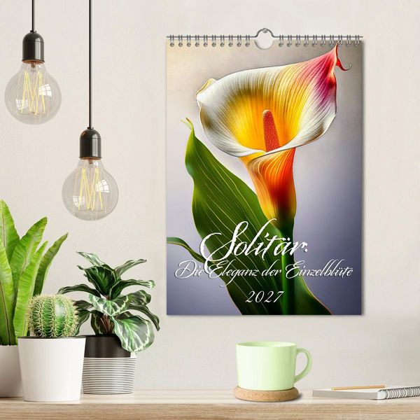 Produktbild: Solit&auml;r: Die Eleganz der Einzelbl&uuml;te (Wandkalender 2027 DIN A4 hoch), CALVENDO Monatskalender