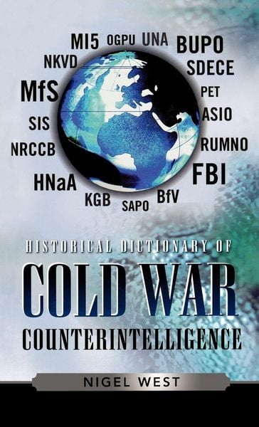 Produktbild: Historical Dictionary of Cold War Counterintelligence