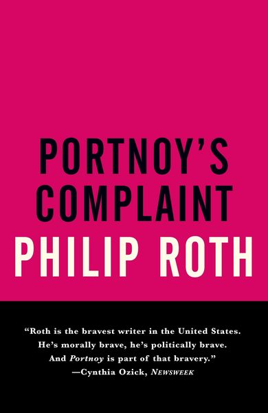 Portnoy's Complaint, Taschenbuch von Philip Roth, Random House LLC US, 978-0-679-75645-3
