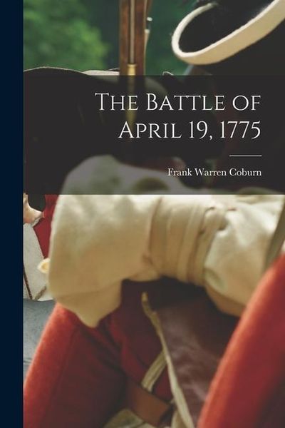 Produktbild: The Battle of April 19, 1775