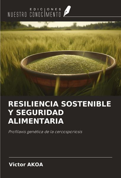 Produktbild: Resiliencia Sostenible Y Seguridad Alimentaria