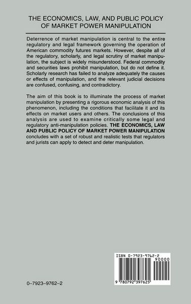 Produktbild: The Economics, Law, and Public Policy of Market Power Manipulation