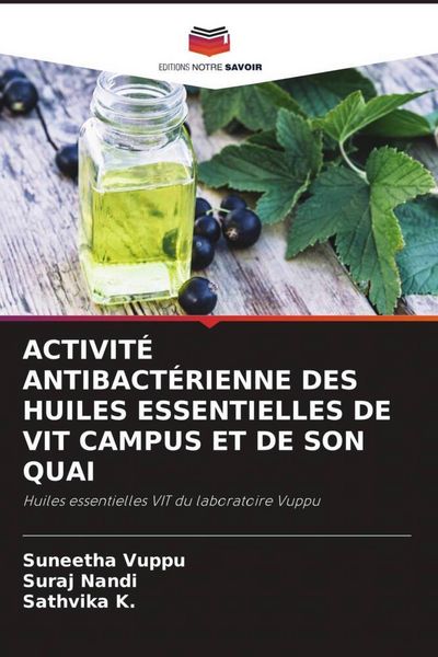 Produktbild: Activit&eacute; Antibact&eacute;rienne des Huiles Essentielles De Vit Campus Et De Son Quai