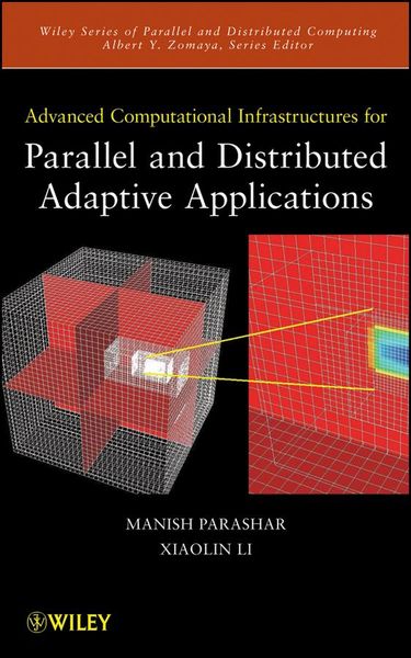 Produktbild: Advanced Computational Infrastructures for Parallel and Distributed Adaptive Applications