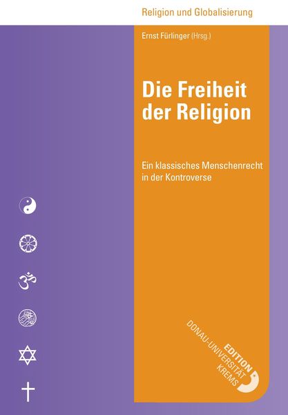 Die Freiheit der Religion, Taschenbuch von Ernst Fürlinger, Donau-Universität Krems, 9783903150034
