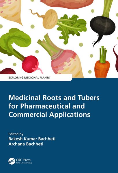 Produktbild: Medicinal Roots and Tubers for Pharmaceutical and Commercial Applications