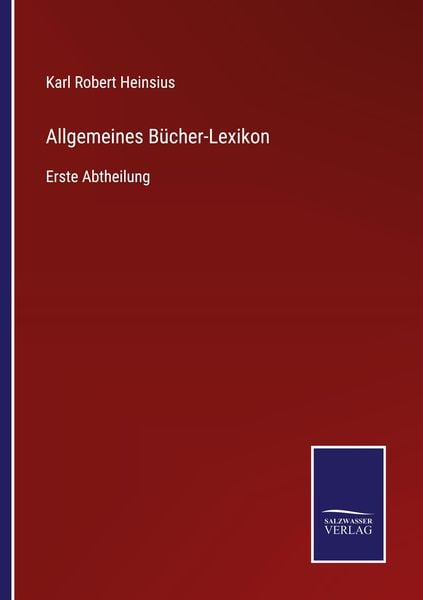 Allgemeines Bücher-Lexikon