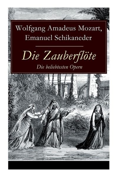 Produktbild: Die Zauberfl&ouml;te - Die beliebtesten Opern