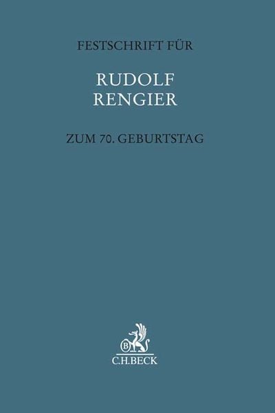 Produktbild: Festschrift f&uuml;r Rudolf Rengier zum 70. Geburtstag