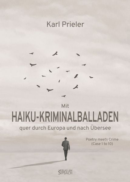 Produktbild: Mit HAIKU-KRIMINALBALLADEN quer durch Europa und nach &Uuml;bersee