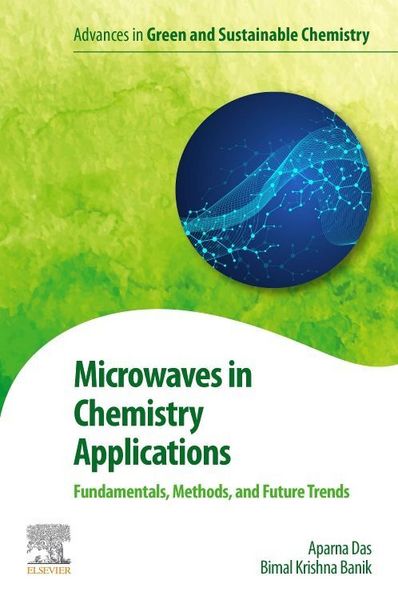 Produktbild: Das, A: Microwaves in Chemistry Applications