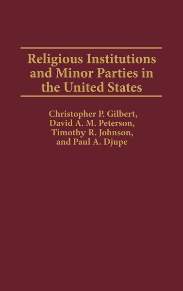 Produktbild: Religious Institutions and Minor Parties in the United States