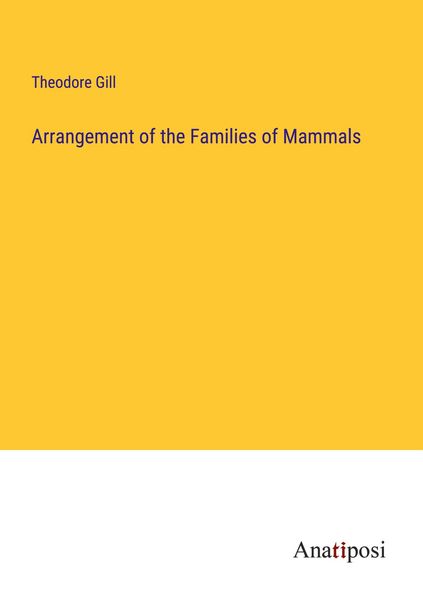 Produktbild: Arrangement of the Families of Mammals