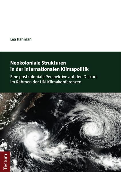 Produktbild: Neokoloniale Strukturen in der internationalen Klimapolitik