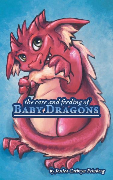 Produktbild: The Care & Feeding of Baby Dragons