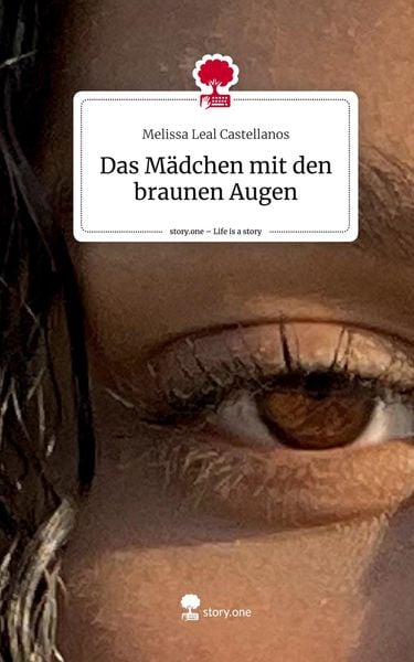 Produktbild: Das M&auml;dchen mit den braunen Augen. Life is a Story - story.one