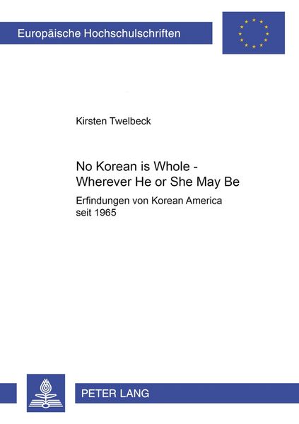 Produktbild: No Korean Is Whole &ndash; Wherever He or She May Be