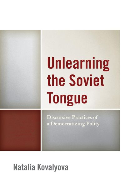 Produktbild: Unlearning the Soviet Tongue