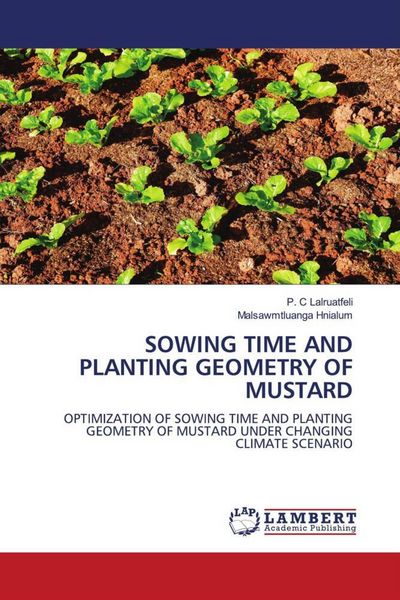 Produktbild: Sowing Time and Planting Geometry Of Mustard