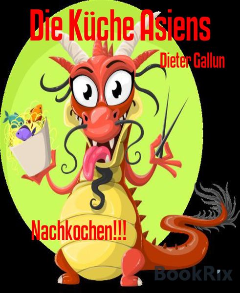 Produktbild: Die K&uuml;che Asiens