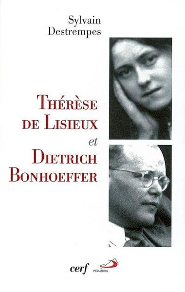 Produktbild: Therese de Lisieux et Dietrich Bonhoeffer
