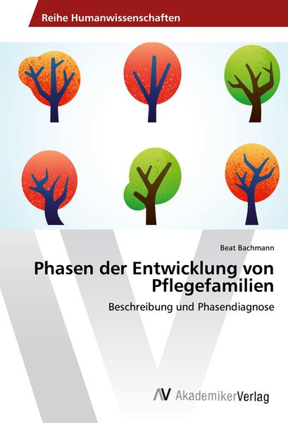 Produktbild: Phasen der Entwicklung von Pflegefamilien