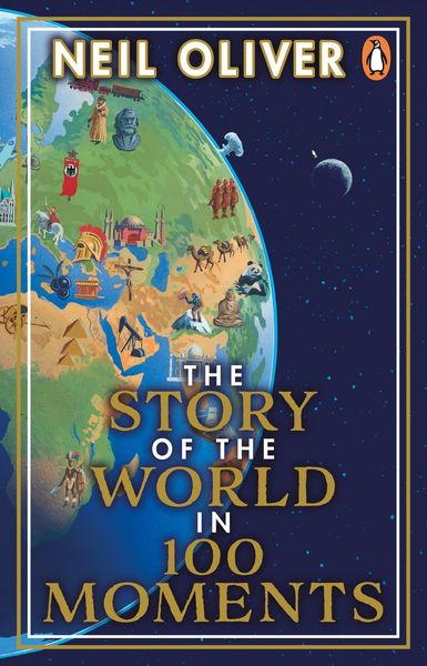 Produktbild: The Story of the World in 100 Moments