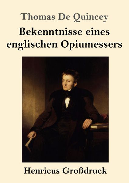 Produktbild: Bekenntnisse eines englischen Opiumessers (Gro&szlig;druck)