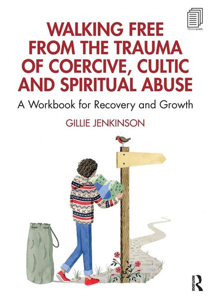 Produktbild: Walking Free from the Trauma of Coercive, Cultic and Spiritual Abuse