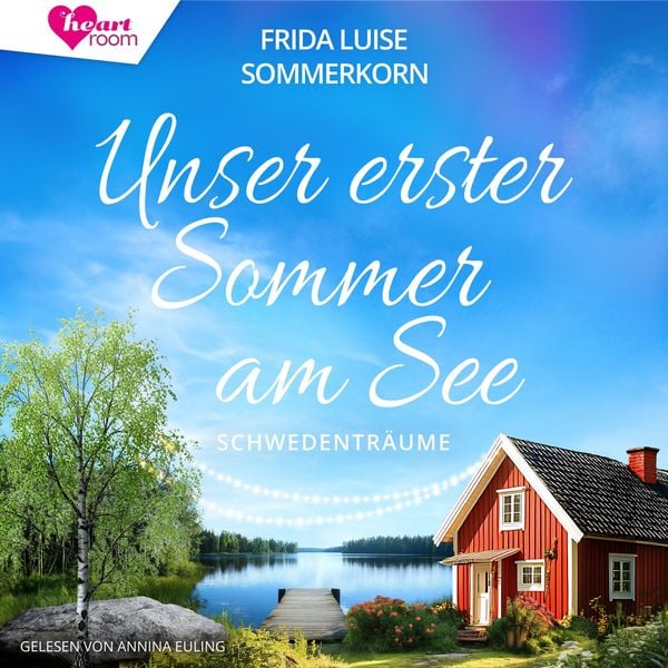 Produktbild: Unser erster Sommer am See