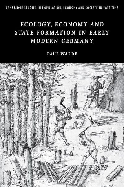 Produktbild: Ecology, Economy and State Formation in Early Modern Germany