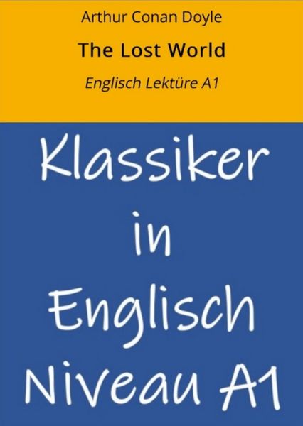 Produktbild: The Lost World: Englisch Lekt&uuml;re A1