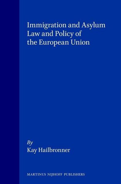 Produktbild: Immigration and Asylum Law and Policy of the European Union