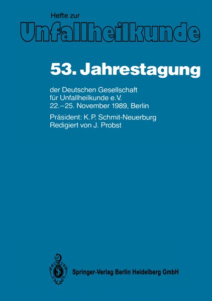 Produktbild: 53. Jahrestagung der Deutschen Gesellschaft f&uuml;r Unfallheilkunde e.V.