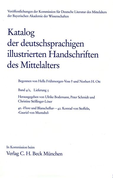Produktbild: Katalog der deutschsprachigen illustrierten Handschriften des Mittelalters Band 4/2, Lfg. 5: 40-42
