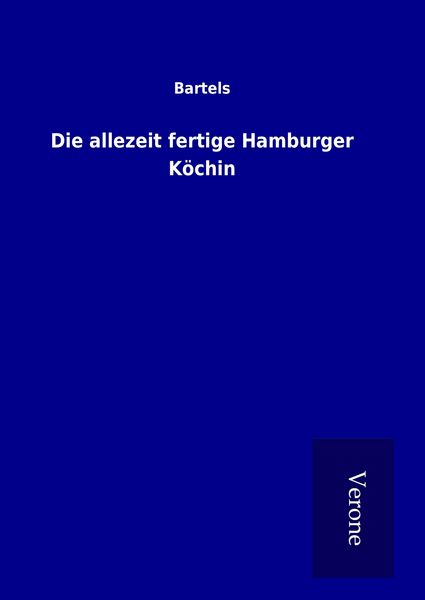 Produktbild: Die allezeit fertige Hamburger K&ouml;chin