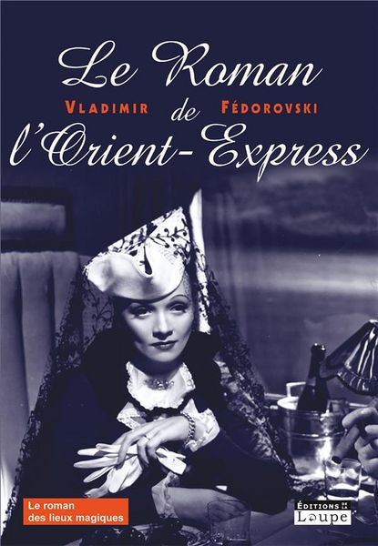 Produktbild: Le roman de l orient-express