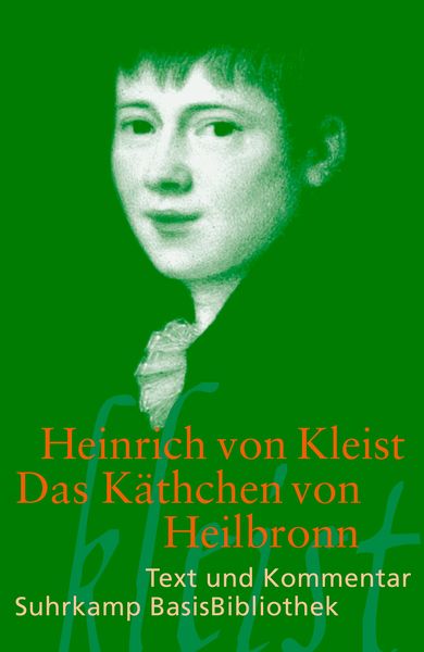 Kleist, H: Käthchen von Heilbronn
