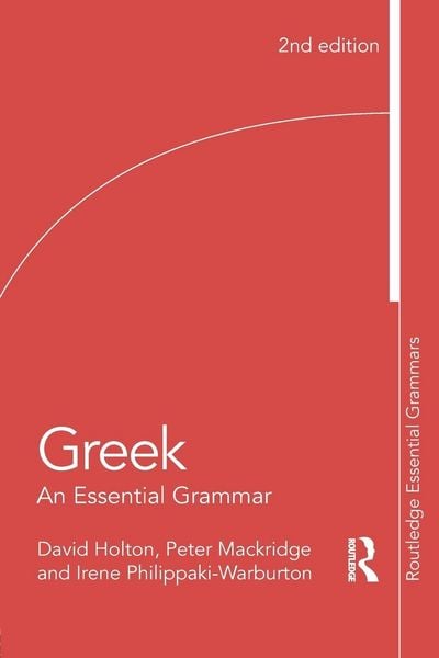 Greek, Taschenbuch von David Holton , Peter Mackridge , Irene Philippaki-Warburton, Taylor & Francis, 9781138930681