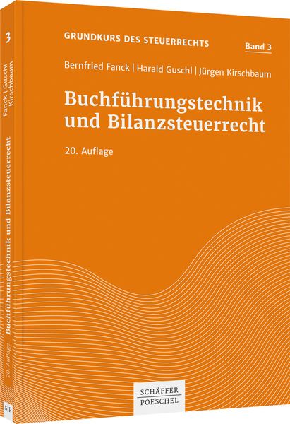 Buchführungstechnik und Bilanzsteuerrecht