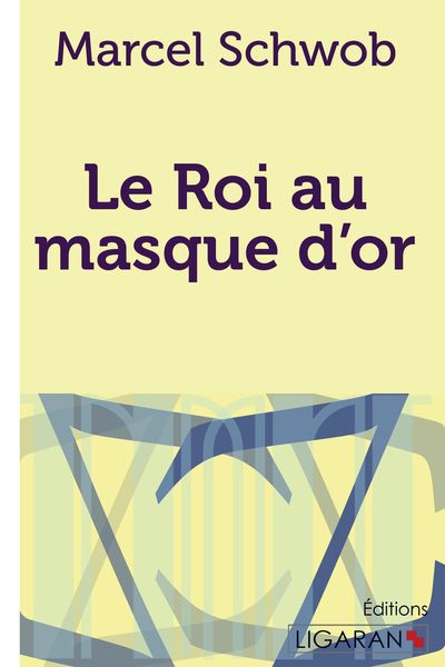 Produktbild: Le Roi au masque d'or