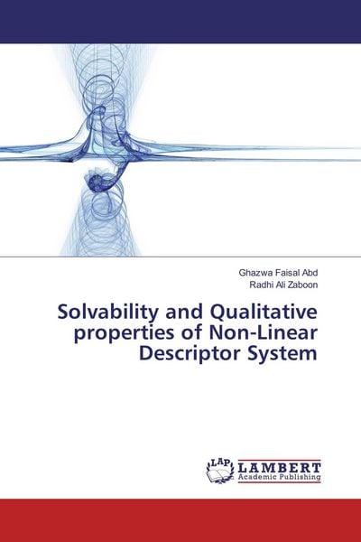 Produktbild: Solvability and Qualitative properties of Non-Linear Descriptor System