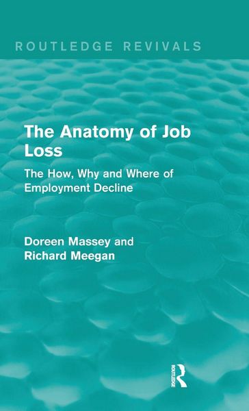 Produktbild: The Anatomy of Job Loss (Routledge Revivals)