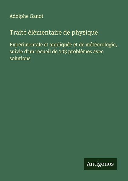 Produktbild: Trait&eacute; &eacute;l&eacute;mentaire de physique