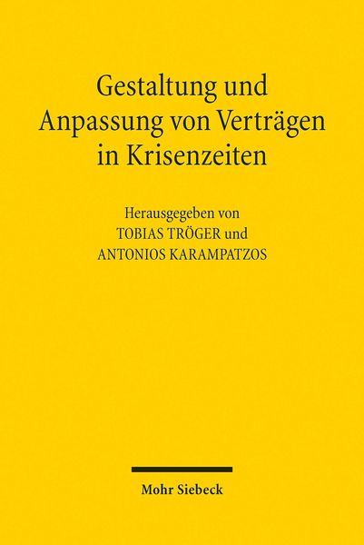 Produktbild: Gestaltung und Anpassung von Vertr&auml;gen in Krisenzeiten