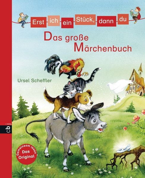 Produktbild: Erst ich ein St&uuml;ck, dann du - Das gro&szlig;e M&auml;rchenbuch