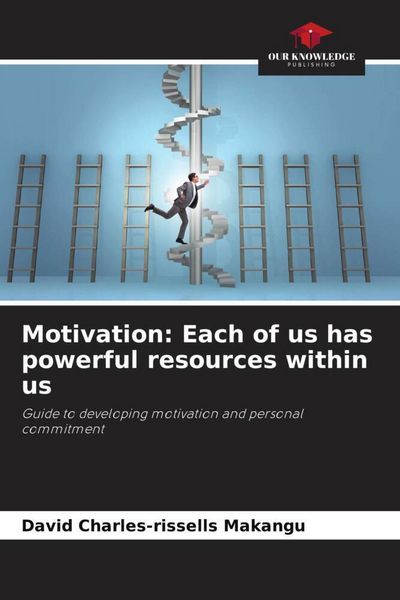 Produktbild: Motivation: Each of us has powerful resources within us