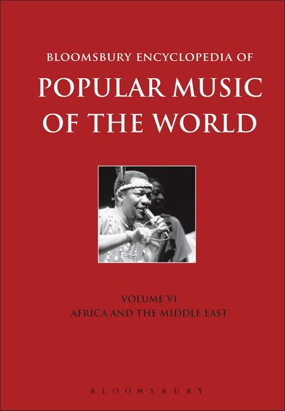 Produktbild: Bloomsbury Encyclopedia of Popular Music of the World, Volume 6