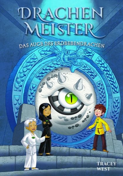 Drachenmeister Band 13 - Das Auge des Erdbebendrachen, Gebundene Ausgabe von Tracey West, Adrian & wimmelbuchverlag, 9783948638009