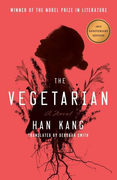 Produktbild: The Vegetarian: A Novel (Deluxe 10th Anniversary Edition)